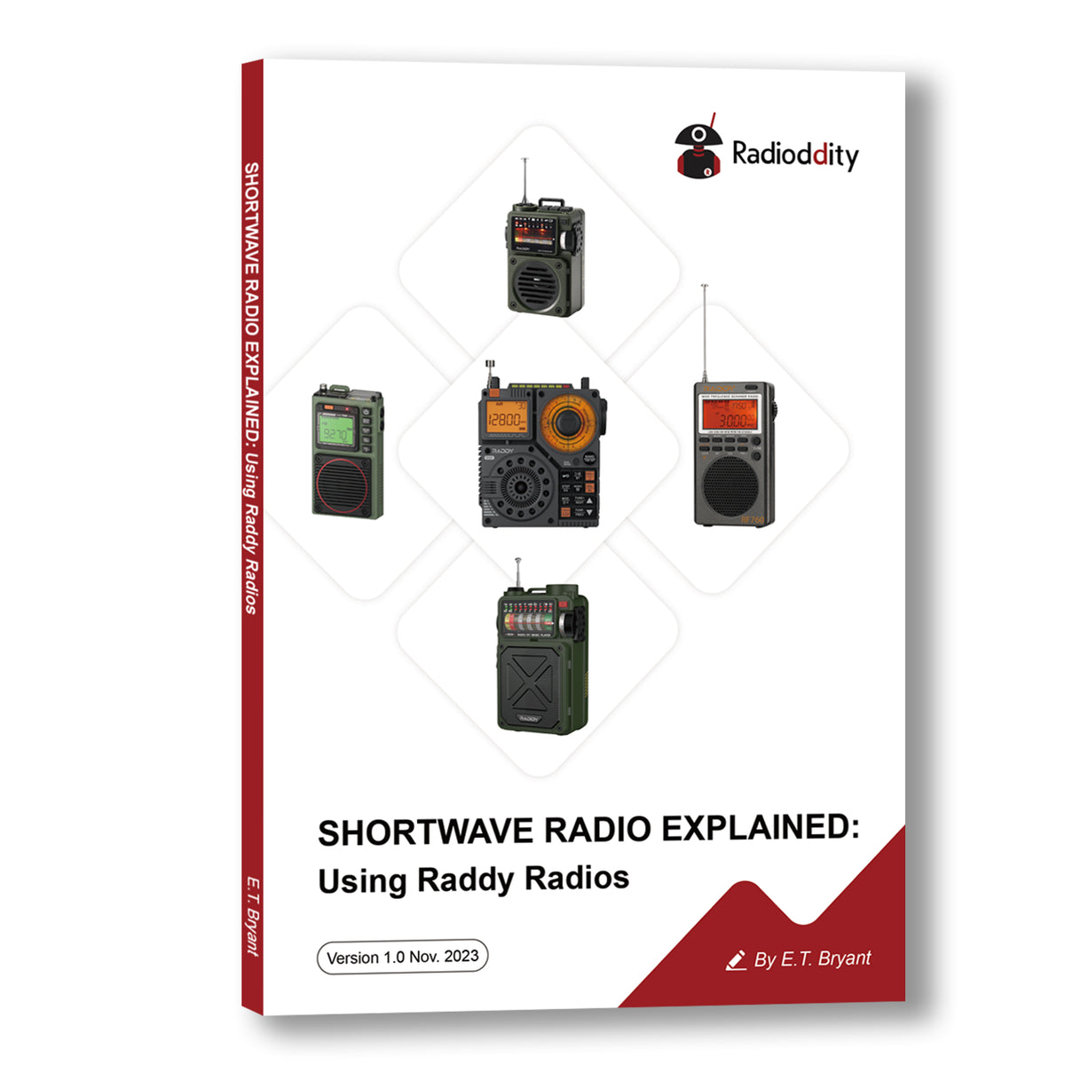 [eBook] Shortwave Radio Explained Using Raddy Shortwave Radios Radioddity