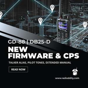 Radioddity GD-88, DB25-D New Firmware & CPS Release