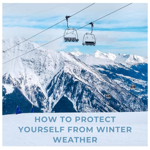 How to Protect Yourself from Winter Weather?