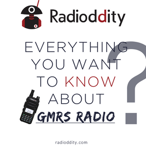 Everything You Want to Know about GMRS Radio