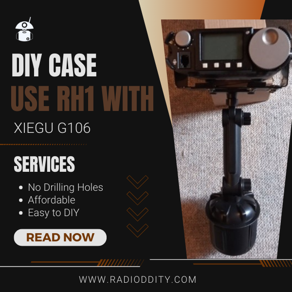 Using the Radioddity RH1 Cup Holder Mount to Support Xiegu G106