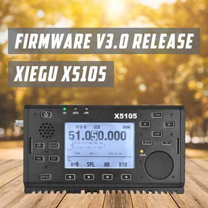 Xiegu X5105 UPDATE | FIRMWARE V3.0